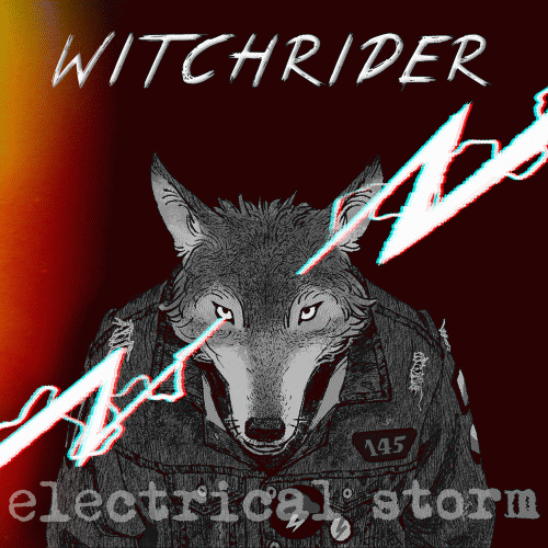 Witchrider : Electrical Storm